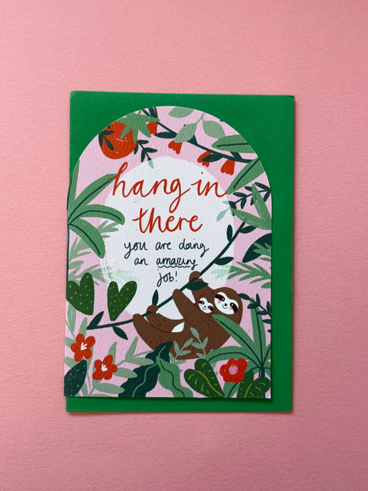 SECONDS Hang in there Sloth card