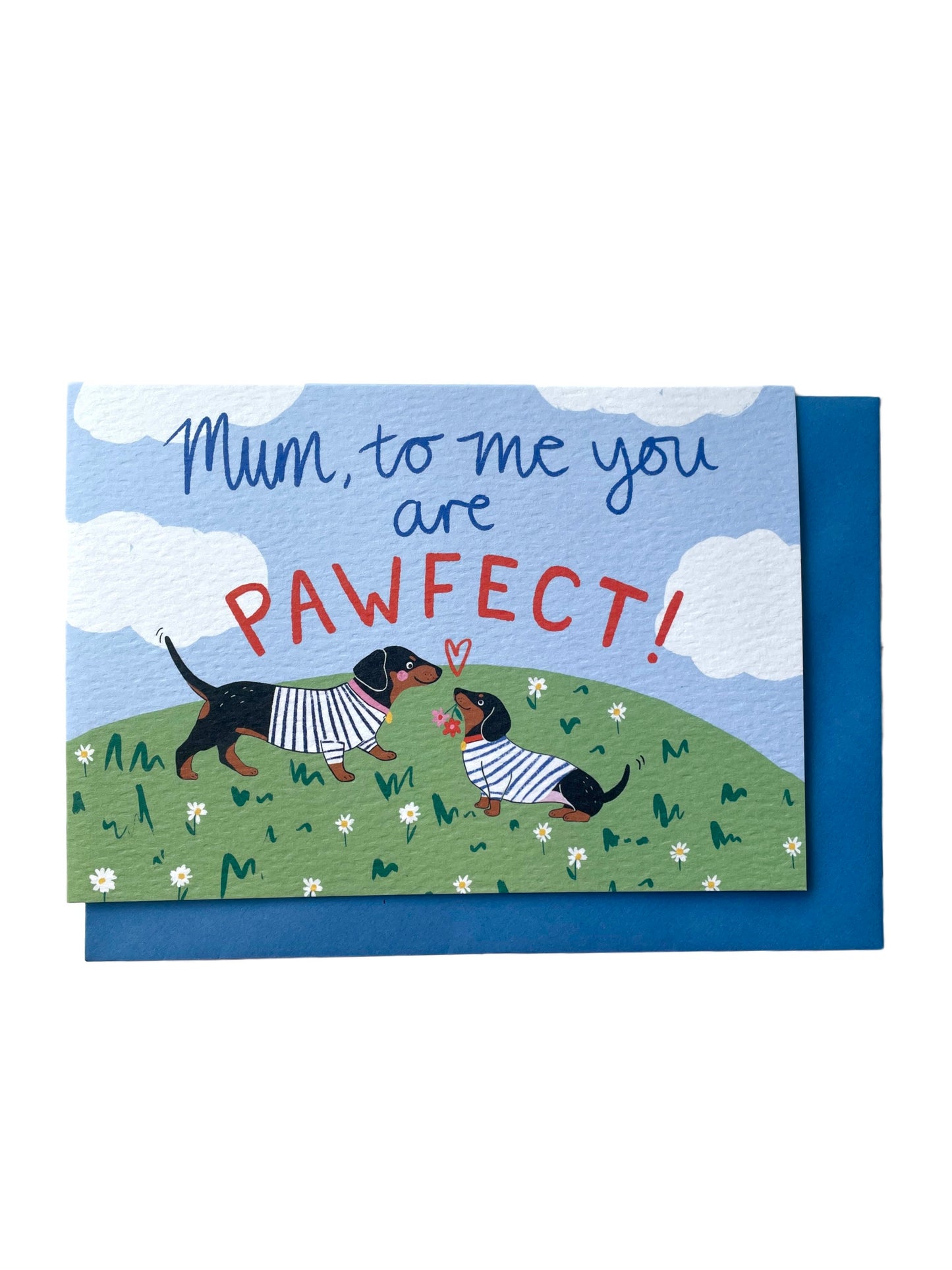Maman, pour moi tu es parfaite ! Carte de chiens saucisses